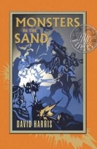 Cover image for Monsters in the Sand: Time Raiders 2