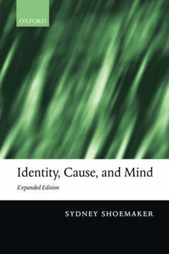 Cover image for Identity, Cause and Mind: Philosophical Essays