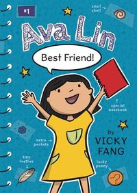 Cover image for Ava Lin, Best Friend!