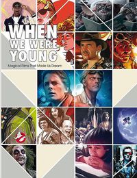 Cover image for When We Were Young - Magical Films That Made Us Dr eam