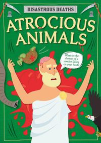 Cover image for Atrocious Animals