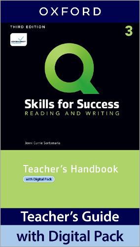 Cover image for Q: Skills for Success: Level 3: Reading and Writing Teacher's Handbook with Teacher's Access Card