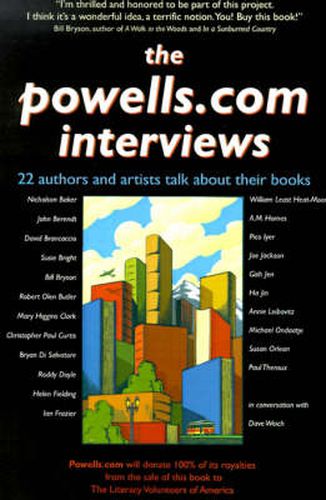 Cover image for The Powells.Com Interviews: 22 Authors and Artists Talk About Their Books
