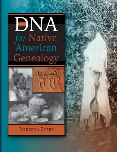 Cover image for DNA for Native American Genealogy