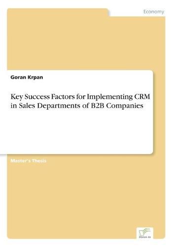 Cover image for Key Success Factors for Implementing CRM in Sales Departments of B2B Companies