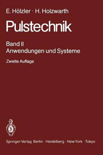 Cover image for Pulstechnik: Band 2: Anwendungen Und Systeme