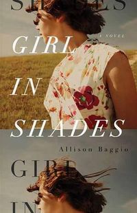 Cover image for Girl in Shades: A Novel