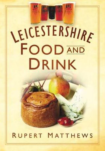 Leicestershire Food and Drink