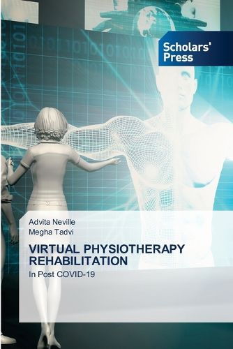 Cover image for Virtual Physiotherapy Rehabilitation