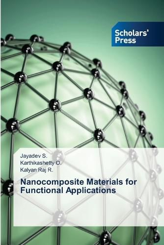 Cover image for Nanocomposite Materials for Functional Applications