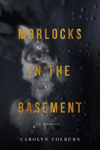 Cover image for Morlocks in the Basement