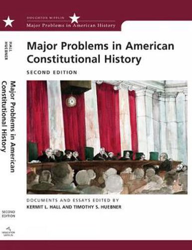 Cover image for Major Problems in American Constitutional History: Documents and Essays