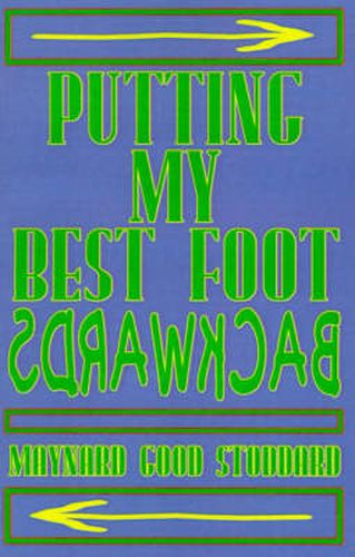 Cover image for Putting My Best Foot Backwards