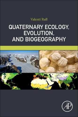 Cover image for Quaternary Ecology, Evolution, and Biogeography