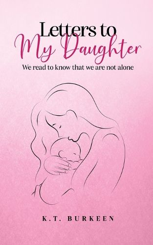 Letters to My Daughter