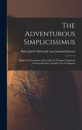Cover image for The Adventurous Simplicissimus