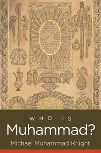 Cover image for Who Is Muhammad?