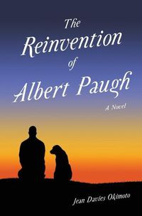 Cover image for The Reinvention of Albert Paugh