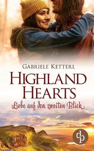 Cover image for Highland Hearts: Liebe auf den zweiten Blick