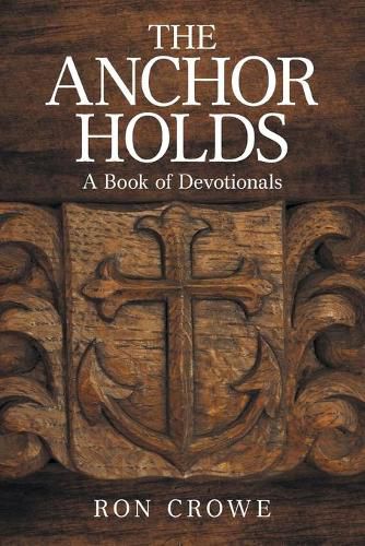 Cover image for The Anchor Holds: A Book of Devotionals