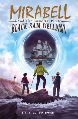 Cover image for Mirabell and the Immortal Pirate Black Sam Bellamy