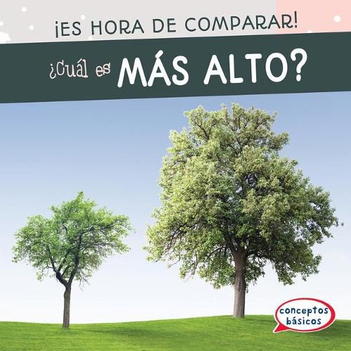 ?Cual Es Mas Alto? (Which Is Taller?)