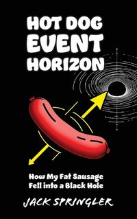 Cover image for Hot Dog Event Horizon