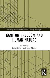 Cover image for Kant on Freedom and Human Nature