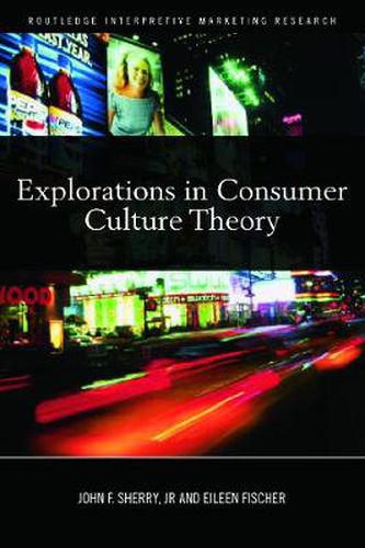 Cover image for Explorations in Consumer Culture Theory