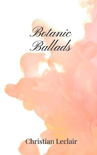 Cover image for Botanic Ballads