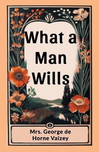 Cover image for What a Man Wills