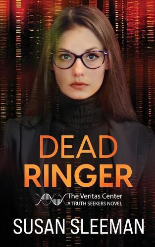 Cover image for Dead Ringer: Truth Seekers - Book 1