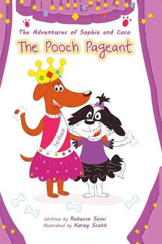 Cover image for The Adventures of Sophia and Coco: The Pooch Pageant