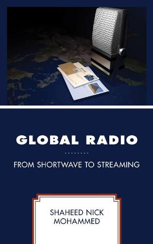 Global Radio: From Shortwave to Streaming