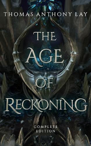 The Age of Reckoning