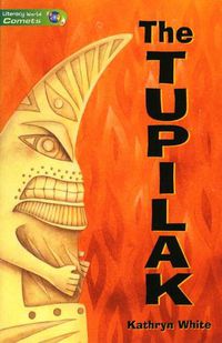 Cover image for Literacy World Comets St 3 Novel Tupilak