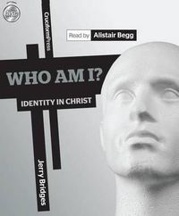 Cover image for Who Am I?: Identity in Christ