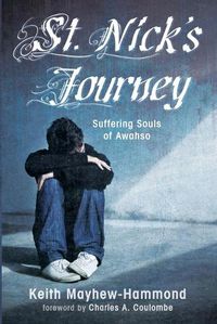 Cover image for St. Nick's Journey: Suffering Souls of Awahso