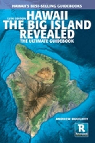 Cover image for Hawaii the Big Island Revealed