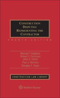 Cover image for Construction Disputes: Representing the Contractor