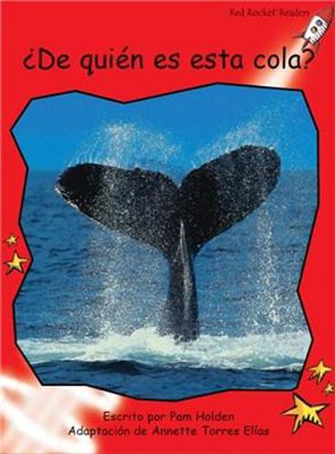 Cover image for ?De Quien Es Esta Cola?: Whose Tail is This?