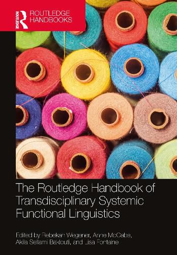 Cover image for The Routledge Handbook of Transdisciplinary Systemic Functional Linguistics