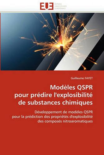 Cover image for Modeles Qspr Pour Predire L'Explosibilite de Substances Chimiques