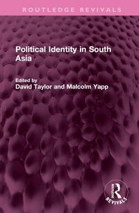 Cover image for Political Identity in South Asia