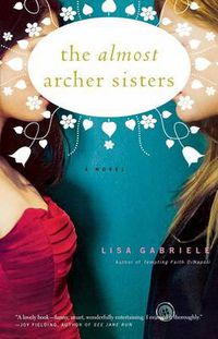 Cover image for The Almost Archer Sisters