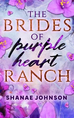 Cover image for The Brides of Purple Heart Ranch Illustrated Hard Cover