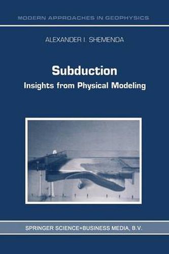 Cover image for Subduction: Insights from Physical Modeling