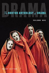 Cover image for The Norton Anthology of Drama