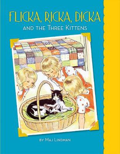 Cover image for Flicka, Ricka, Dicka and the Three Kittens