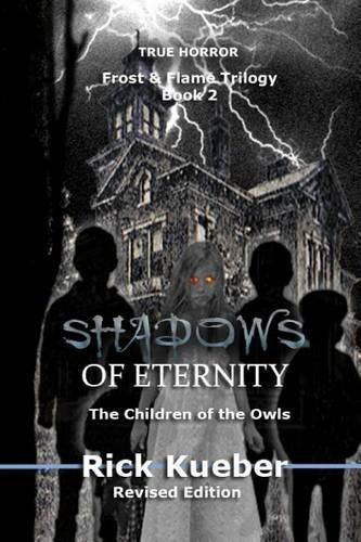 Cover image for Shadows of Eternity: The Children of the Owls